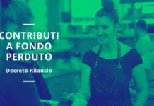 Decreto rilancio: come funzionano i contributi a fondo perduto per le imprese.