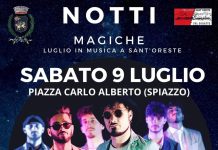 Sant’Oreste: sabato 9 luglio la prima “Notte Magica”.